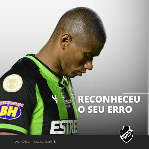 RECONHECEU SEU ERRO Juninho do América MG