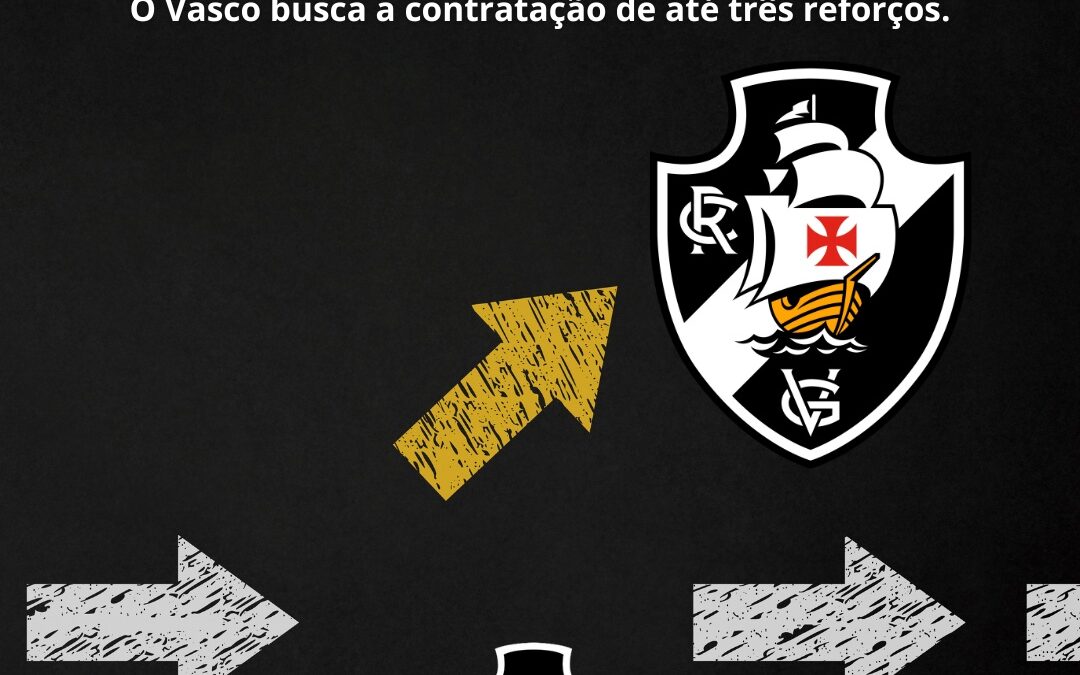 Vasco busca reforços para zaga e ataque